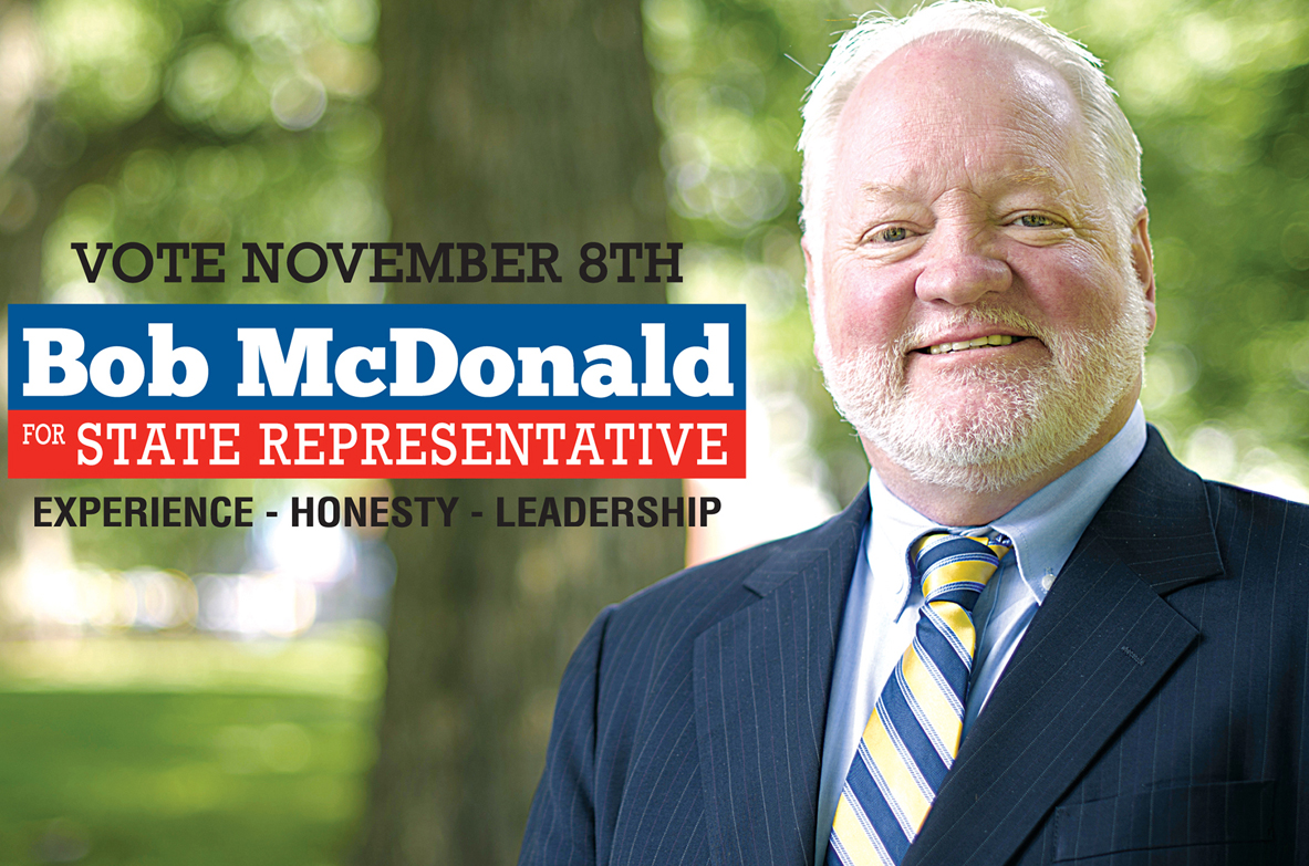 Bob McDonald for State Representative 120th District